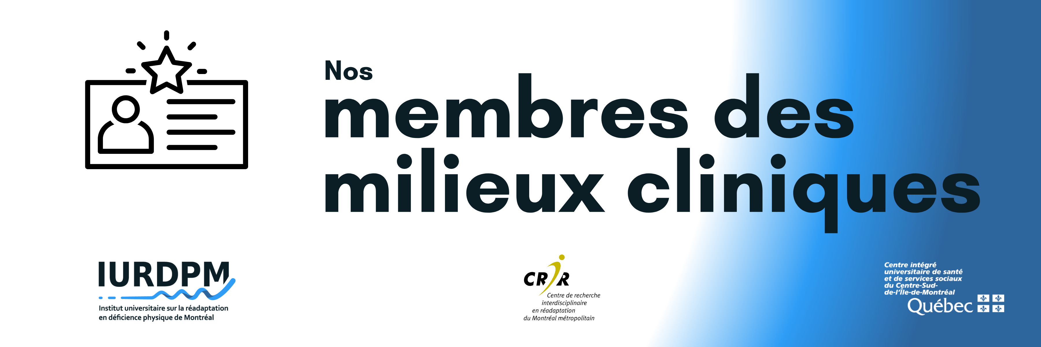 Nos membres des milieux cliniques