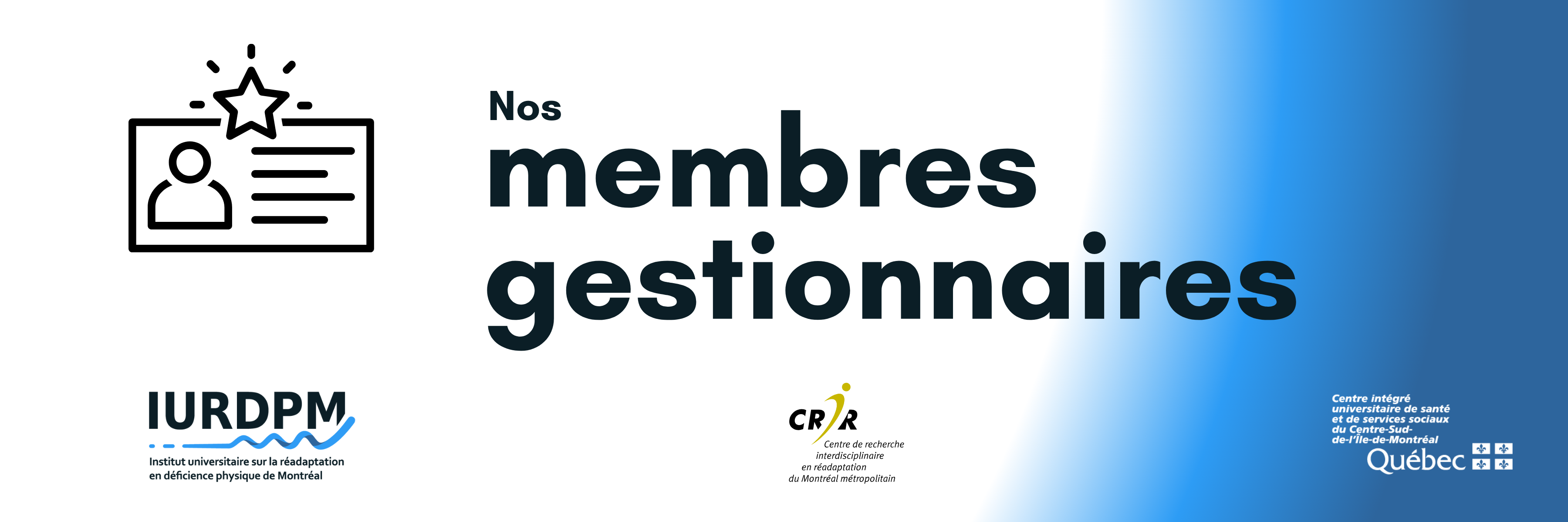 Nos membres gestionnaires