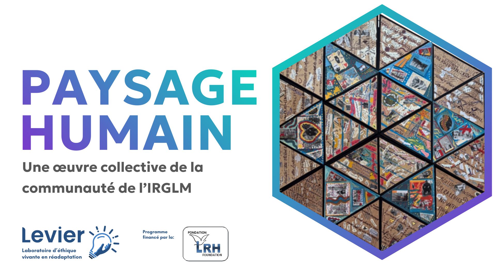 Venissage de l'Oeuvre Paysage Humain - IRGLM