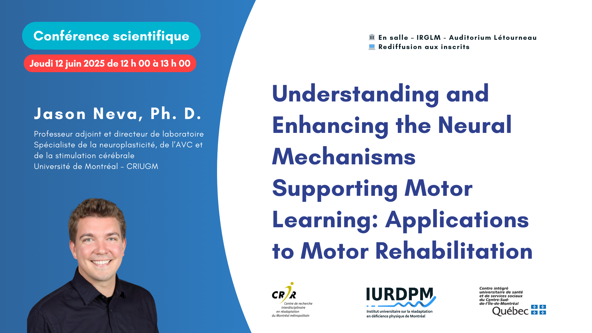 Understanding and Enhancing the Neural Mechanisms Supporting Motor Learning: Applications to Motor Rehabilitation